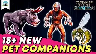 15+ New Pets, Update 2.3 - Preview | Conan Exiles: Isle of Siptah