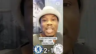 Chelsea Vs Ajax [ 2-1] Champions league match Score Prediction