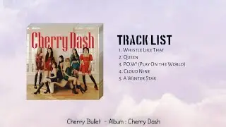CHERRY BULLET ALBUM CHERRY DASH