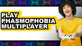 How to Play Phasmophobia Multiplayer (NEW 2025) - Tips and Tricks