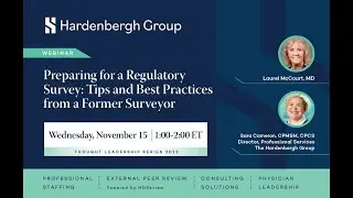 Hardenbergh Webinar: Preparing for a Regulatory Survey: Best Practices from a Former Surveyor