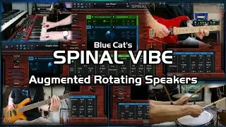 New Plug-in! Blue Cat's Spinal Vibe - The Augmented Rotary Speaker Effects Simulator