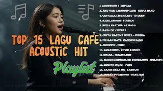 TOP ACOUSTIC PLAYLIST CAFE 2026 HIT 90AN | VIDEO LYRIC BY LAGU LAGI