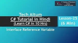 Interface Reference Variable | C# Tutorial in Hindi | Lesson - 25