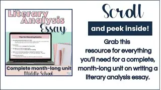 Literary Essay Unit | Middle School ELA | Lesson Plans | Activities