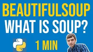 BeautifulSoup Tutorial -  What is soup❓