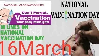 10 Lines on National Vaccination Day/Most and important points/ March 16/Yavika Maan
