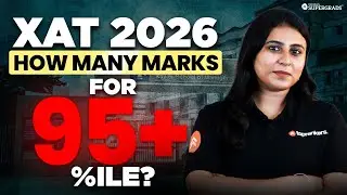 XAT 2026 Expected Score vs Percentile 📊 | How Many Marks for 95+ %ile?
