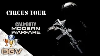 OGV How To Unlock 'Circus Tour' On Call Of Duty Modern Warfare - Achievement PS4 Trophy Guide