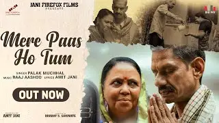 Mere Paas Ho Tum &ndash; Palak Muchhal | Udaipur Files Kanhaiya Lal Murder | Amit Jani | Bharat s Shrinate