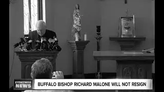 2018_08_26 Embattled Buffalo Bishop Malone defies calls for his resignation