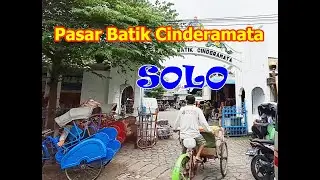 Pasar Batik & Cinderamata Kota Solo