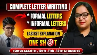 ✅ Complete Letter Writing in ONE SHOT | Formal & Informal Letters | Part :- 1