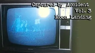 Captured by Accident Vol 3: The Moon Landing (1969)
