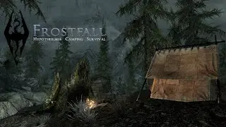 Я пытаюсь выжить в суровом климате Скайрима &mdash; Frostfall &mdash; День 1