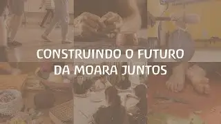 Campanha nova sede: construindo o futuro da Moara juntos