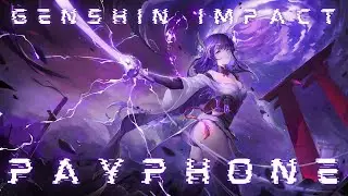 PAYPHONE - RAIDEN SHOGUN X GENSHIN IMPACT [[AMV/GMV]]