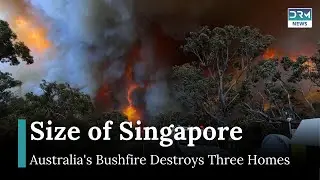 Australia's Bushfire Engulfs Homes, Spreads Across an Area the Size of Singapore | AB1G