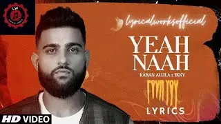 KARAN AUJHLA - YEAH NAAH(90s SONGS)#aisong #punjabisong #karanaujla