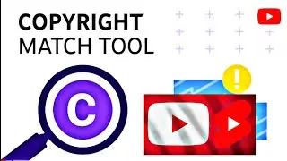 How to use the Copyright 😱 Match Tool