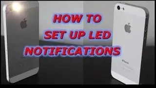 How To Get LED Notifications iPhone 5, iPhone 4s iPhone 4