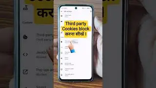 Block Third Party Cookies on chrome browser App I Set this setting for cookies in chrome browser