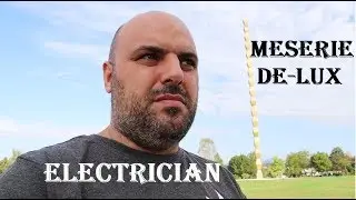 #Electricianul - Electrician meserie DE-LUX