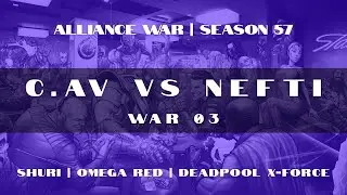 AW S57 W03 | C.Av vs NEFTI | R4 Omega Red Destroys R4 Onslaught Among Other Victims