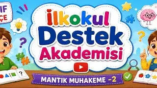 1.Sınıf Türkçe Mantık-Muhâkeme / 2