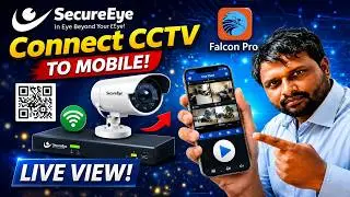 Secureye CCTV Camera Mobile Me Kaise Connect Kare | Falcon Pro App Full Setup