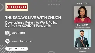 Developing a Return to Work Policy During the COVID-19 Pandemic