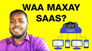 Waa Maxay SAAS Software (New Technology)? Somali