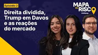 Trump, Mercosul-UE e eleições 2026: entenda o impacto nos mercados | Mapa de Risco #2