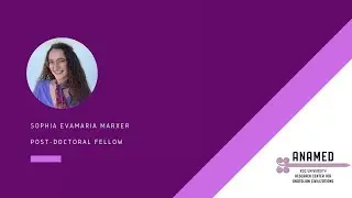 2025-2026 ANAMED Post Doctoral Fellow Sophia Evamaria Marxer
