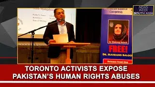 Toronto activists alarmed by Pakistan&rsquo;s worsening Human Rights crisis