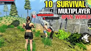 10 Best SURVIVAL MULTIPLAYER Open World Games for Android & iOS 2021 &bull; LOW SIZE &bull; LOW SPEC