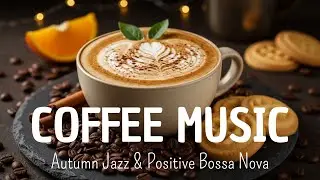 Happy Jazz Music ☕ Bossa Nova instrumental for Working, Studying and Stress Relief