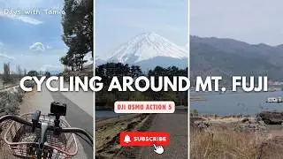 Cycling + Mt. Fuji | Chill Ride Around Lake Kawaguchi 🚲✨
