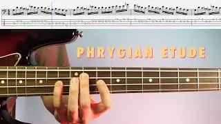 Master the PHRYGIAN Scale | BASS ETUDES Vol. 8