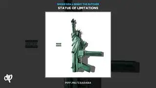 Smoke DZA & Benny The Butcher - Smoked and Butchered (feat. Styles P) [Statue Of Limitations]