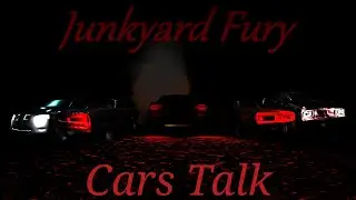 Junkyard Fury Cars Talk (Junkyard Fury, Animation, Comic)