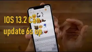 Apple ចេញios13.2អាចអាប់ដេតចាប៉ពី6sឡើង,ios 13.2 version can update for iphone 6s up,