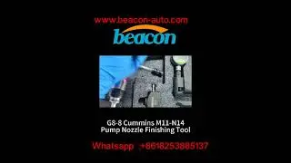 G8- 8 Cummins M11/N14 pump nozzle finishing tools