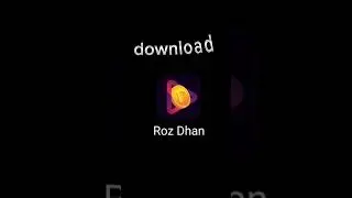download roz dhan app #earnmoneyonline #onlineearn #rozdhanapp #youtubeshorts #subscribe #like