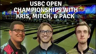 USBC Open Championships | Day 2/3 Team event + Doubles/Singles!!