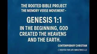Genesis 1 1 CC - Bible Verse Memorization through mainstream music. The Rooted Bible Project