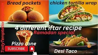 4 different Ramadan snacks recipe |4 yummy iftar recipe | Ramadanspecial |TastyTemptation byrabia