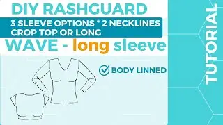 Learn how to sew Long sleeve rash guard WAVE