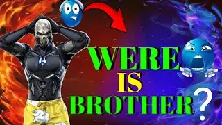 I Lost my brother 😞😭