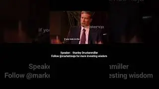 Investment and Trading Wisdom - 107 | Stanley Druckenmiller #investment